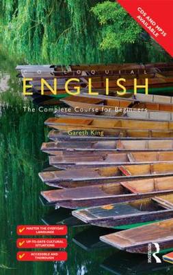 Colloquial English: The Complete Course for Beginners