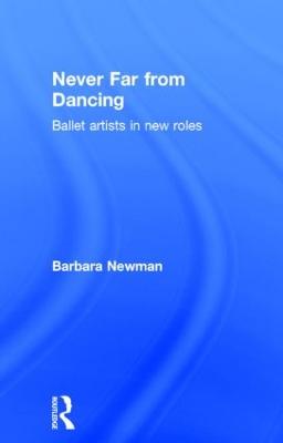 Never Far from Dancing: Ballet artists in new roles