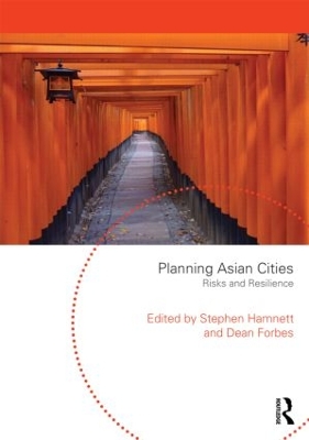 Planning Asian Cities: Risks and Resilience