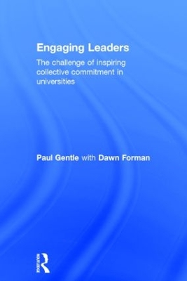 Engaging Leaders: The challenge of inspiring collective commitment in universities