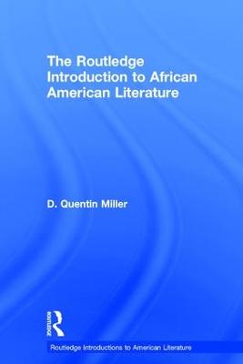Routledge Introduction to African American Literature
