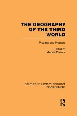 Geography of the Third World: Progress and Prospect