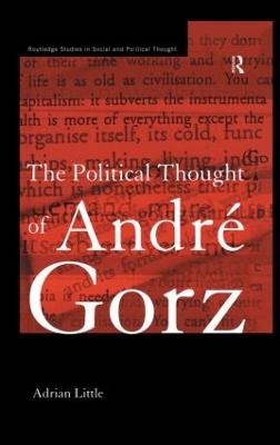 Political Thought of Andre Gorz