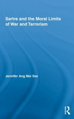 Sartre and the Moral Limits of War and Terrorism