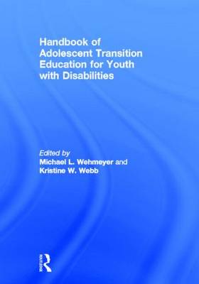 Handbook of Adolescent Transition Education for Youth with Disabilities