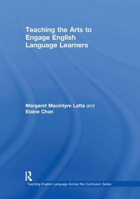 Teaching the Arts to Engage English Language Learners