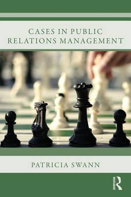 Cases in Public Relations Management: The Rise of Social Media and Activism