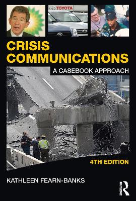 Crisis Communications: A Casebook Approach