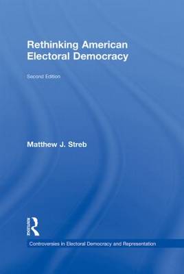 Rethinking American Electoral Democracy