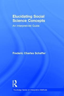 Elucidating Social Science Concepts: An Interpretivist Guide