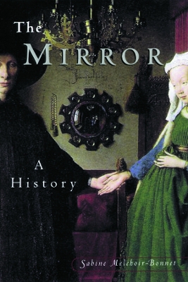 Mirror: A History