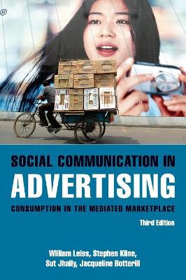 Social Communication in Advertising: Consumption in the Mediated Marketplace 3rd New edition