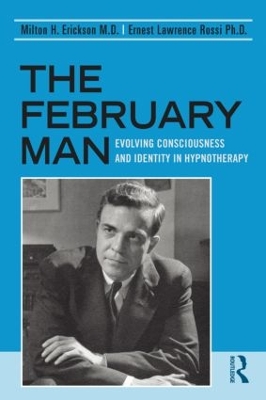 February Man: Evolving Consciousness and Identity in Hypnotherapy