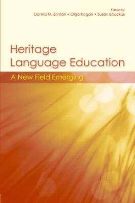 Heritage Language Education: A New Field Emerging