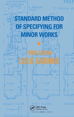 Standard Method of Specifying for Minor Works 3rd edition