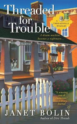 Threaded for Trouble