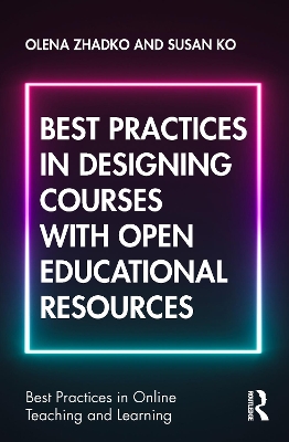 Best Practices in Designing Courses with Open Educational Resources