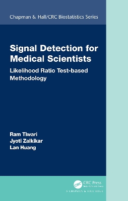 Signal Detection for Medical Scientists: Likelihood Ratio Test-Based Methodology