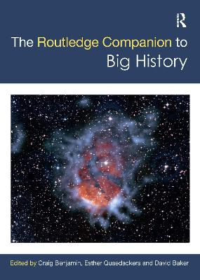 Routledge Companion to Big History