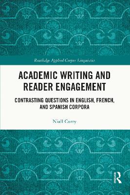 Academic Writing and Reader Engagement: Contrasting Questions in English, French and Spanish Corpora