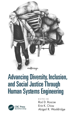 Advancing Diversity, Inclusion, and Social Justice Through Human Systems  Engineering