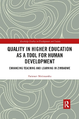 Quality in Higher Education as a Tool for Human Development: Enhancing Teaching and Learning in Zimbabwe