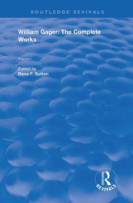 William Gager: The Complete Works