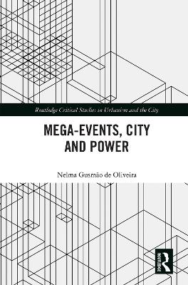 Mega-Events, City and Power