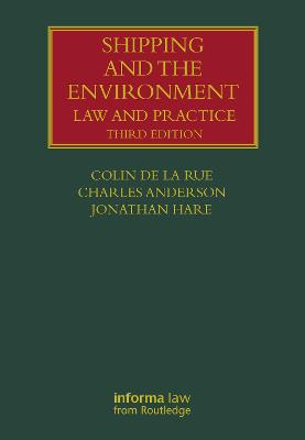 Shipping and the Environment: Law and Practice