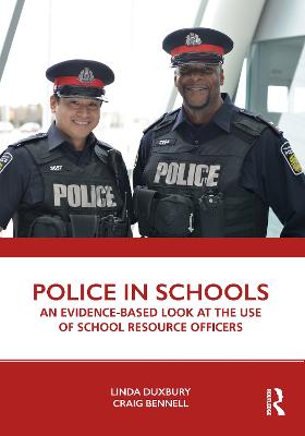 Police in Schools: An Evidence-based Look at the Use of School Resource Officers