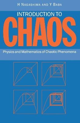 Introduction to Chaos: Physics and Mathematics of Chaotic Phenomena