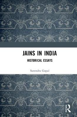 Jains in India: Historical Essays