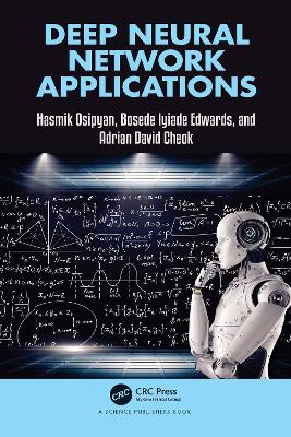 Deep Neural Network Applications