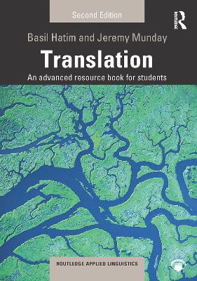 Translation: An advanced resource book for students