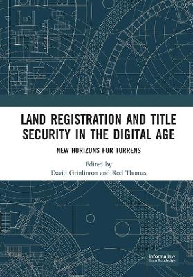 Land Registration and Title Security in the Digital Age: New Horizons for Torrens