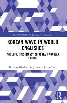 Korean Wave in World Englishes: The Linguistic Impact of Korea's Popular Culture