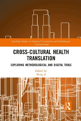 Cross-Cultural Health Translation: Exploring Methodological and Digital Tools