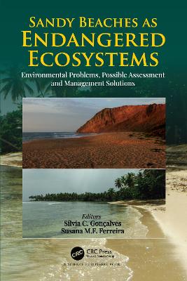 Sandy Beaches as Endangered Ecosystems: Environmental Problems, Possible Assessment and Management Solutions