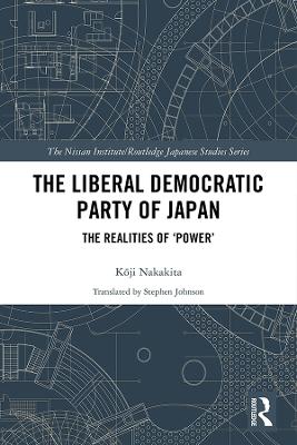 Liberal Democratic Party of Japan: The Realities of 'Power'