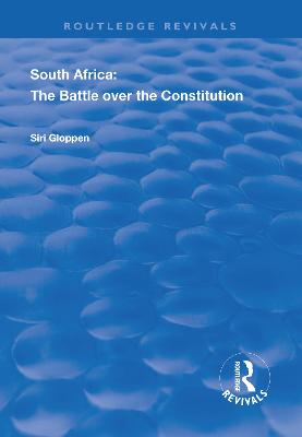 South Africa: The Battle over the Constitution