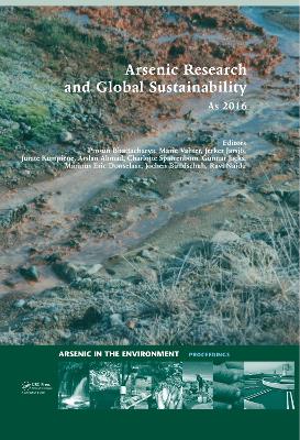 Arsenic Research and Global Sustainability: Proceedings of the Sixth International Congress on Arsenic in the Environment (As2016), June 19-23, 2016, Stockholm, Sweden