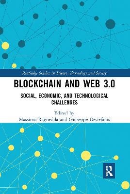 Blockchain and Web 3.0: Social, Economic, and Technological Challenges