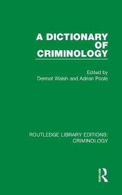 Dictionary of Criminology