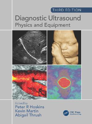 Diagnostic Ultrasound, Third Edition: Physics and Equipment