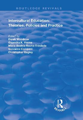 Intercultural Education: Theories, Policies and Practices