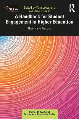 Handbook for Student Engagement in Higher Education: Theory into Practice
