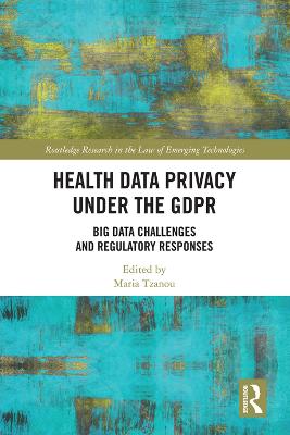 Health Data Privacy under the GDPR: Big Data Challenges and Regulatory Responses