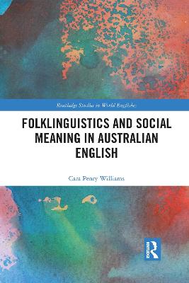 Folklinguistics and Social Meaning in Australian English