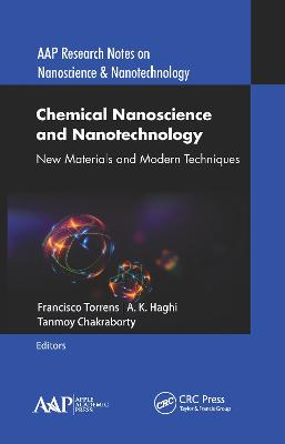 Chemical Nanoscience and Nanotechnology: New Materials and Modern Techniques