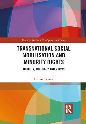 Transnational Social Mobilisation and Minority Rights: Identity, Advocacy and Norms